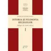 Istoria si filosofia religiilor. Religii ale lumii antice