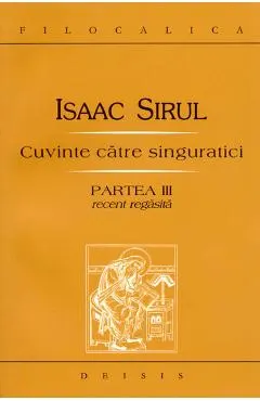 Cuvinte catre singuratici partea III