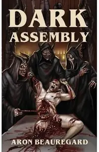 Dark Assembly