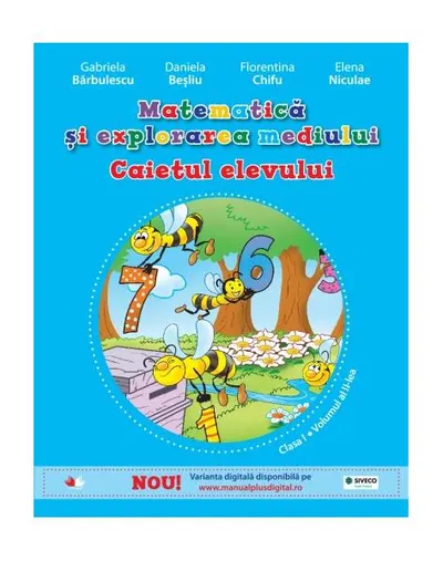 Matematică şi explorarea mediulu (Vol. 2) - Paperback brosat - Daniela Beşliu, Elena Niculae, Florentina Chifu, Gabriela Bărbulescu