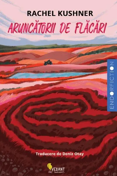 Aruncătorii de flăcări - Paperback brosat - Rachel Kushner