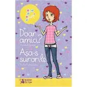 Go Girl. Doar amici? - Meredith Badger, Asa-s surorile