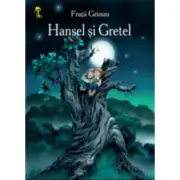 Hansel si Gretel