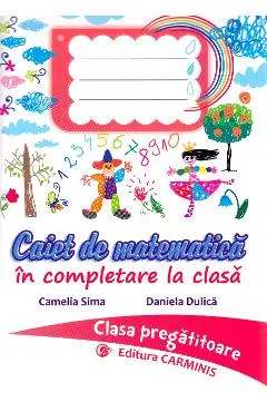 Caiet de matematica - Clasa pregatitoare