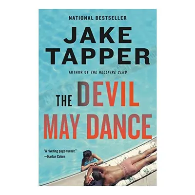 Devil May Dance, Jake Tapper