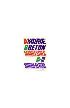 Manifestoes of Surrealism