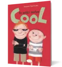 De astazi suntem cool