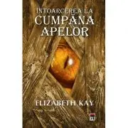 Intoarcerea la Cumpana Apelor