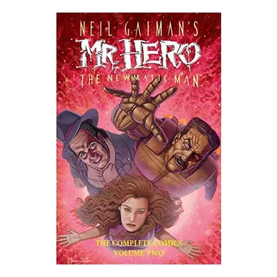 Neil Gaiman's Mr. Hero Complete Comics Vol. 2