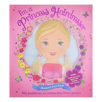 I'm a Princess Hairdresser