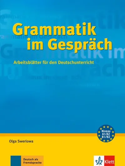 Grammatik im Gespräch - Paperback brosat - Olga Swerlowa