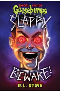 Slappy, Beware! (Goosebumps Special Edition)