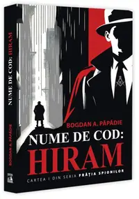 Nume de cod: Hiram (Vol. 1) - Paperback brosat