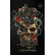 Vendetta Volumul 1, A mea
