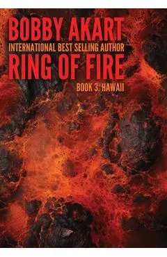 Ring of Fire Hawaii: A Disaster Thriller