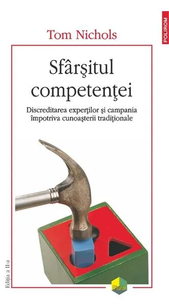 Sfârșitul competenței - Paperback brosat - Tom Nichols