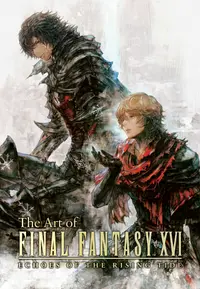 The Art of Final Fantasy XVI: Echoes of the Rising Tide