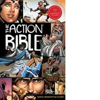The Action Bible : God's Redemptive Story