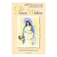 Peace Within, Darlene Weinhold