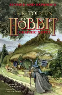 Hobbit: A Graphic Novel (Revised and Expanded)