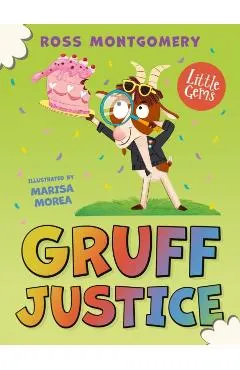 Gruff Justice