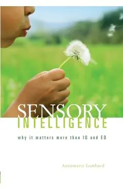 Sensory Intelligence