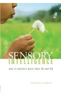 Sensory Intelligence
