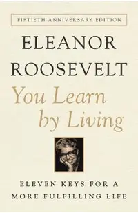 You Learn by Living