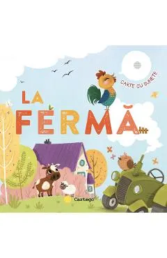 La ferma. Carte cu sunete