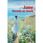 Jane. Vacanta pe insula