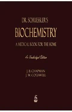 Dr. Schuessler's Biochemistry