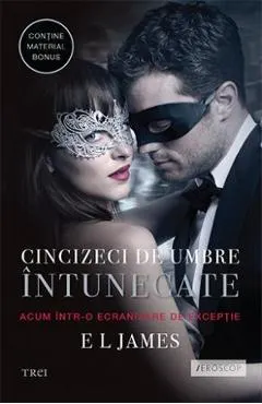 Cincizeci de umbre intunecate Vol. II Din trilogia Fifty Shades