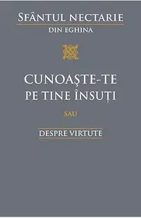 Cunoaste-te pe tine insuti sau despre virtute