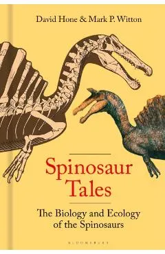 Spinosaur Tales
