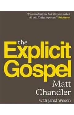 The Explicit Gospel