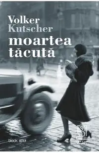 eBook Moartea tacuta. Al doilea caz al comisarului Gereon Rath
