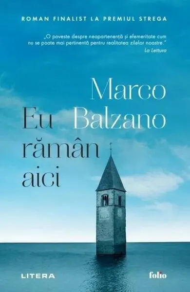Eu rămân aici - Paperback brosat - Marco Balzano