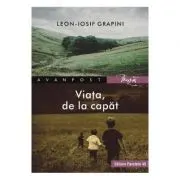 Viata, de la capat