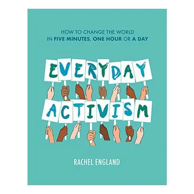 Everyday Activism