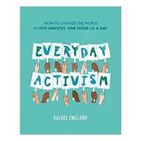 Everyday Activism