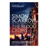 Blood Crows, Simon Scarrow