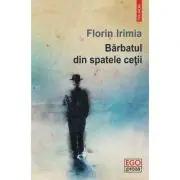 Barbatul din spatele cetii
