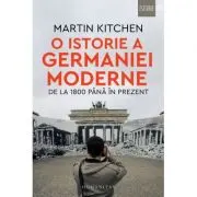 O istorie a Germaniei moderne de la 1800 pana in prezent
