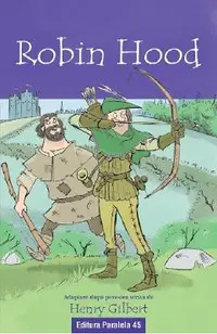 Robin Hood. Text adaptat