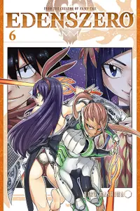 Edens Zero, Vol. 6: Words Will Give You Strength