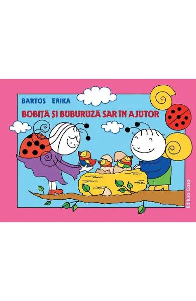 Bobita si buburuza sar in ajutor