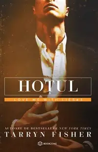Hoțul (Vol. 3) - Paperback brosat - Tarryn Fisher