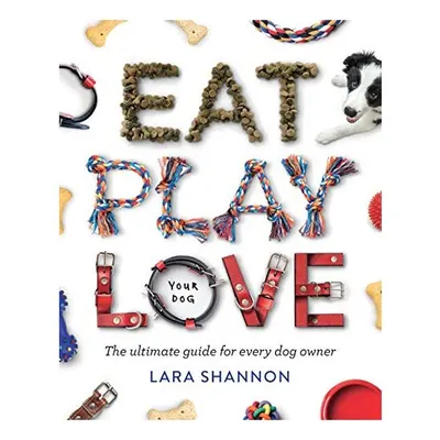 Eat, Play, Love