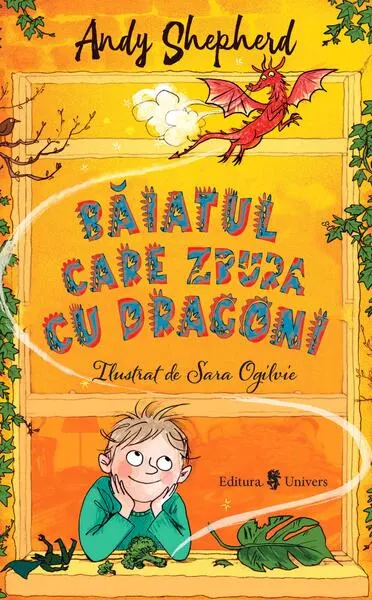 Băiatul care zbura cu dragoni (Vol. 3) - Paperback brosat - Andy Sheperd