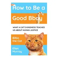 How To Be A Good Bboy: What A Cat’S Kindness Can T(...)